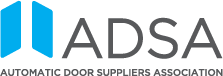 ADSA – Automatic Door Supplier Association