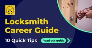 Locksmith Career Guide - Quick Tips