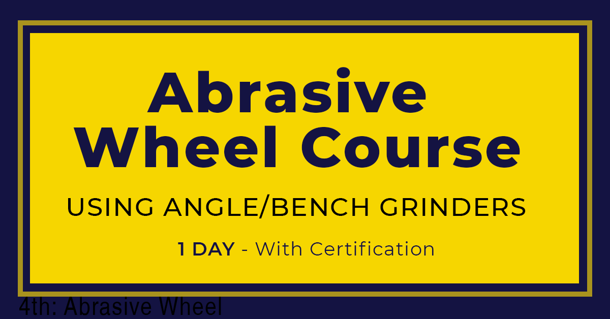 Abrasive Wheel Training Course – 1 Day Certification