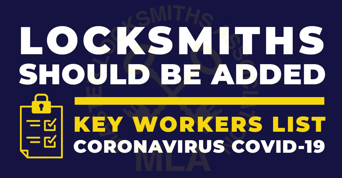 Locksmiths should be added to Key Workers List during Coronavirus