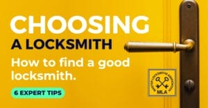 Choosing a Locksmith - how to find a good locksmith 6 tips