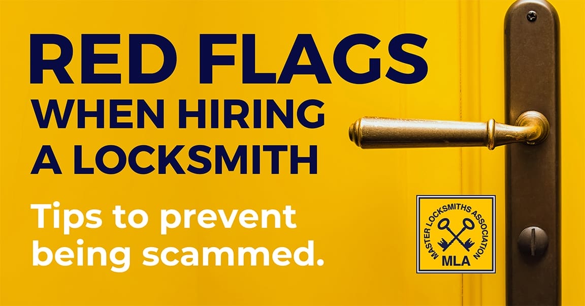 Red Flags Hiring a Locksmith - How to Spot a Rogue Locksmith Prevent Being Scammed