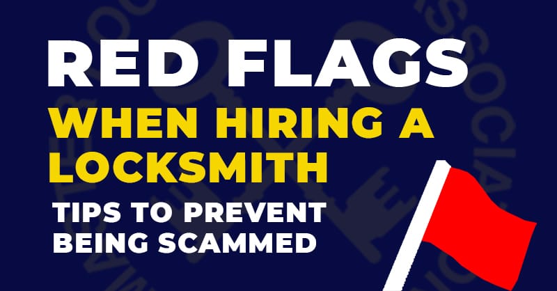 Red Flags When Hiring a Locksmith - Prevent Being Scammed