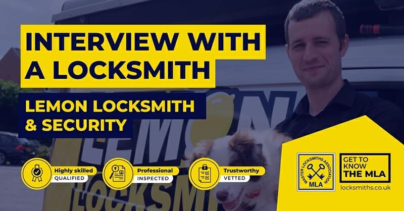 Interview with a Locksmith – Lemon Locksmith & Security